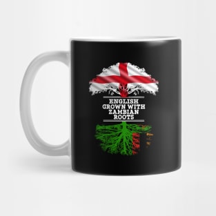 English Grown With Zambian Roots - Gift for Zambian With Roots From Zambia Mug